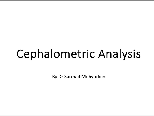 DentistryByDrSarmad: Orthodontics – Chapter 6: Cephalometric Analysis (49 PDF Slides)